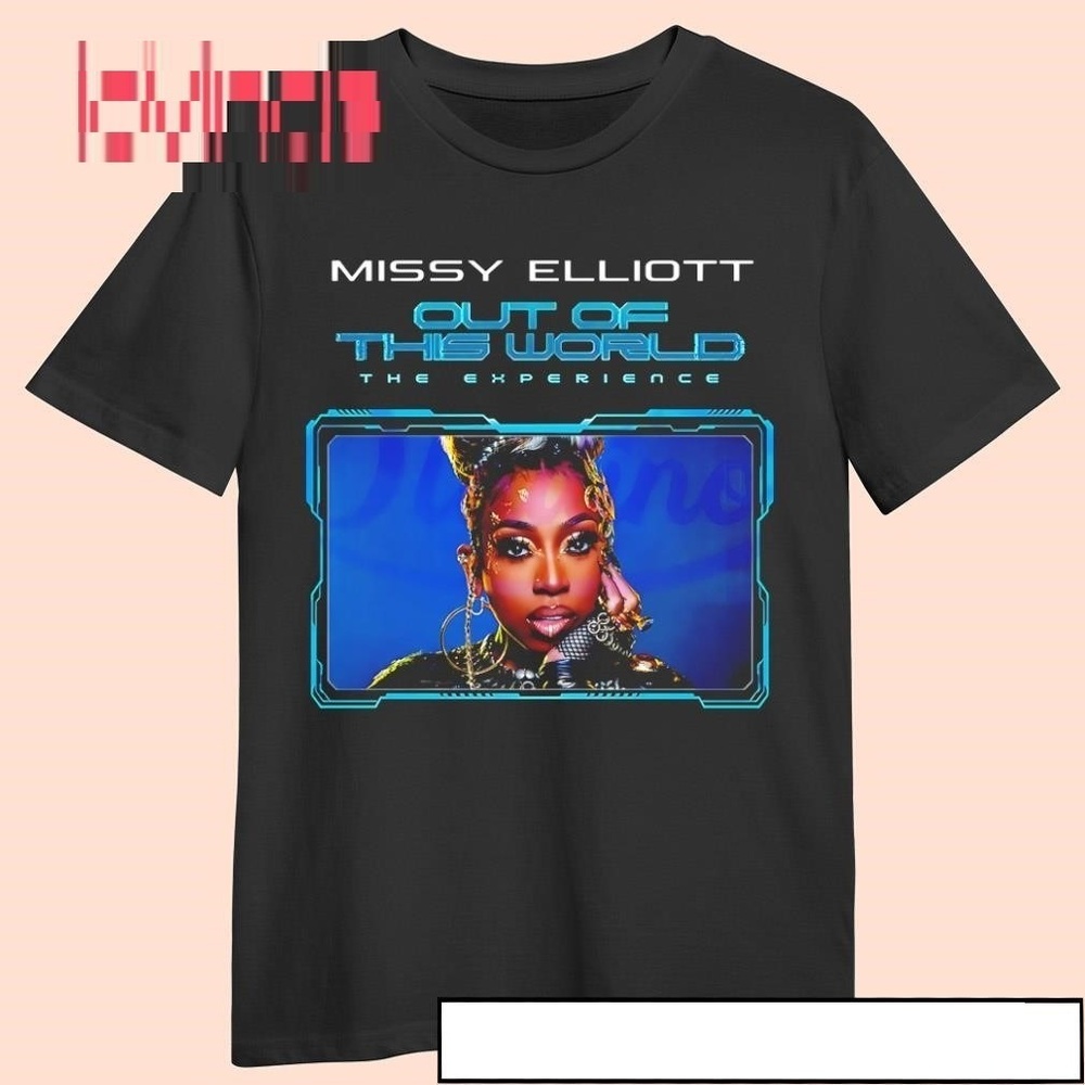 Missy Elliott Out Of This World The Experience Shirt
